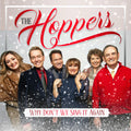 Why Don't We Sing It Again | The Hoppers